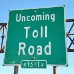 Colorado Toll Road Sign