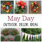 Outdoor Decor Ideas for May Day