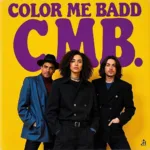 Color Me Badd Album Cover "C.M.B."